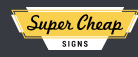 Best Discounts & Deals Of Super Cheap Signs