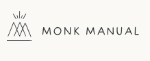 Subscribe to Monk Manual Newsletter & Get Amazing Discounts